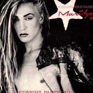 Marilyn - Calling Your Name (Midnight Party Mix)-0