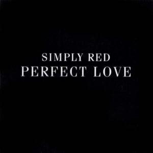 Simply Red - Perfect Love-0