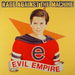 Rage Against The Machine - Evil Empire-0