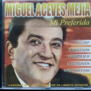 Miguel Aceves Mejia - Mi Preferida-0