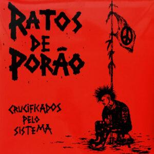 Ratos De Porão - Crucificados Pelo Sistema-0