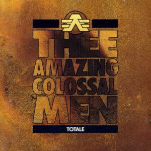 Thee Amazing Colossal Men - Totale-0