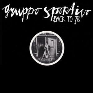 Gruppo Sportivo - Back To 78-0