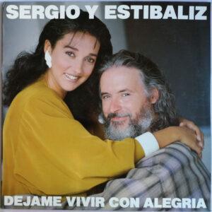 Sergio Y Estibaliz - Déjame Vivir Con Alegría-0