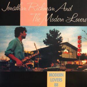 Jonathan Richman & The Modern Lovers - Modern Lovers 88-0