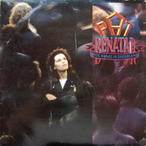 Pat Benatar - Wide Awake In Dreamland-0