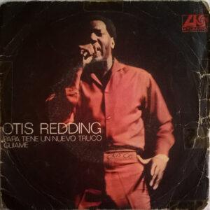 Otis Redding - Papa Tiene Un Nuevo Truco / Guiame-0