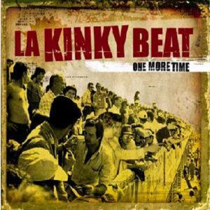 La Kinky Beat - One More Time-0