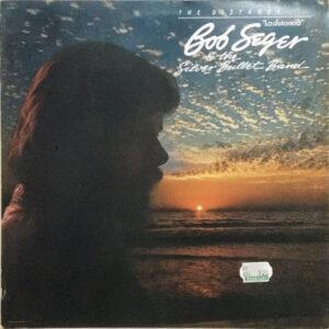 Bob Seger And The Silver Bullet Band - The Distance = La Distancia-0