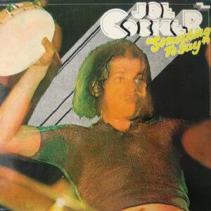 Joe Cocker - Something To Say-0