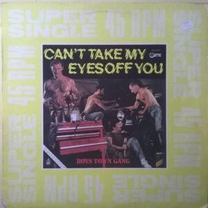 Boys Town Gang - Can't Take My Eyes Off You-0