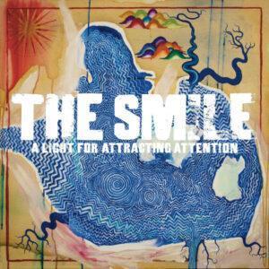 The Smile (5) - A Light For Attracting Attention-0