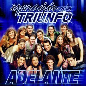 Operación Triunfo 2006 - Operación Triunfo 2006 Adelante-0