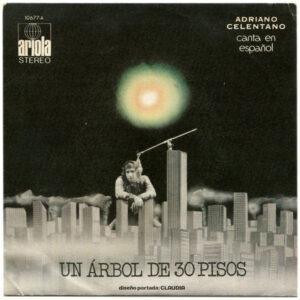 Adriano Celentano - Un Árbol De 30 Pisos-0