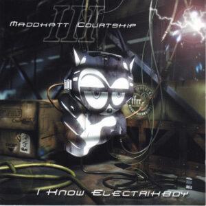 Thee Maddkatt Courtship - I Know Electrikboy-0