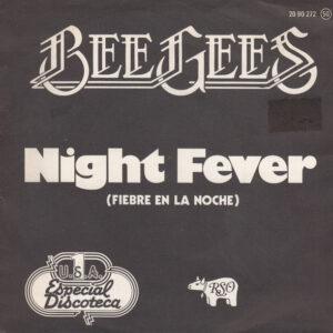 Bee Gees - Night Fever = Fiebre En La Noche-0