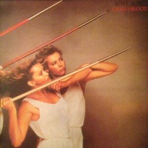 Roxy Music - Flesh + Blood-0