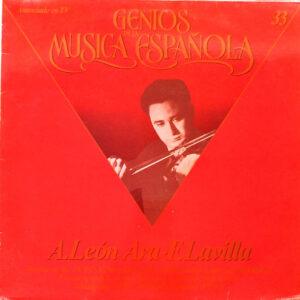 Felix Lavilla, Agustin Leon Ara - Genios De La Música Española-0