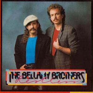 Bellamy Brothers - Restless / Forget About Me-0