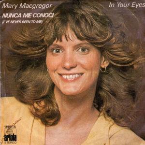 Mary MacGregor - Nunca Me Conoci = I've Never Been To Me-0