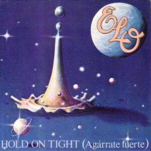 Electric Light Orchestra - Hold On Tight = Agárrate Fuerte-0