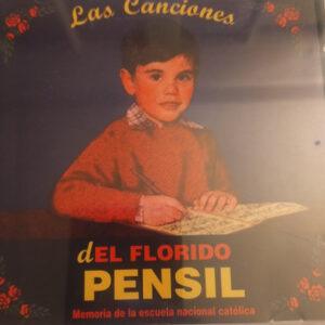 Various - Las Canciones Del Florido Pensil. Memoria De La Escuela Nacional Católica-0
