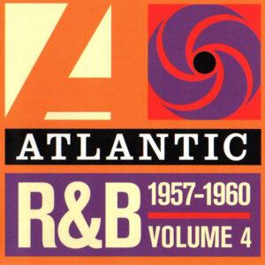 Various - Atlantic R&B 1947-1974 - Volume 4: 1957-1960-0