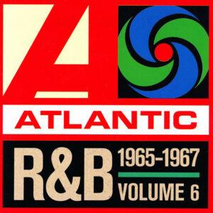 Various - Atlantic R&B 1947-1974 - Volume 6: 1965-1967-0