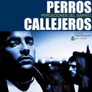 Perros Callejeros - Perdedores Del Barrio-0