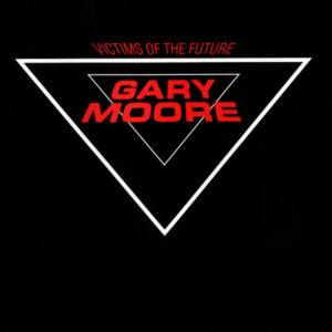 Gary Moore - Victims Of The Future-0