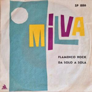 Milva - Flamenco Rock / Da Solo A Sola-0
