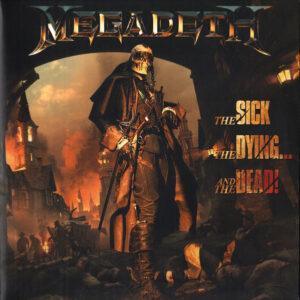 Megadeth - The Sick, The Dying... And The Dead!-0