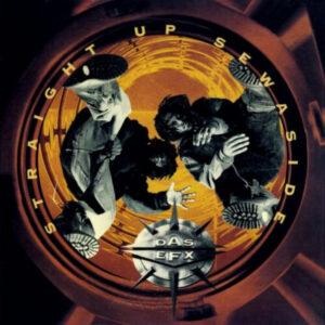 Das EFX - Straight Up Sewaside-0