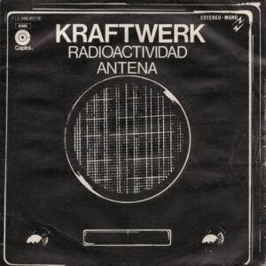 Kraftwerk - Radioactividad / Antena-0