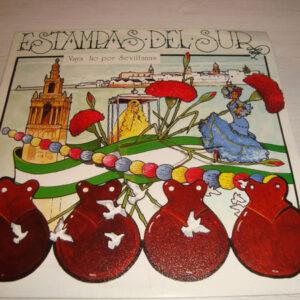Estampas Del Sur - Vaya Lio Por Sevillanas-0