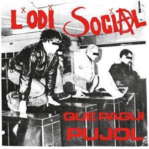 L'Odi Social - Que Pagui Pujol-0