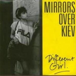 Mirrors Over Kiev - Different Girl-0