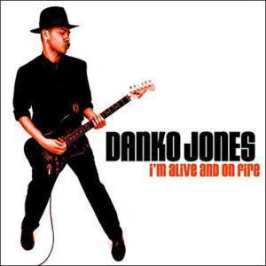Danko Jones - I'm Alive And On Fire-0