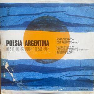 Alfredo Alcon, Inda Ledesma, Luis Medina Castro - Poesía Argentina De Todos Los Tiempos-0