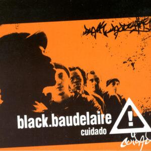 Black Baudelaire - Cuidado-0