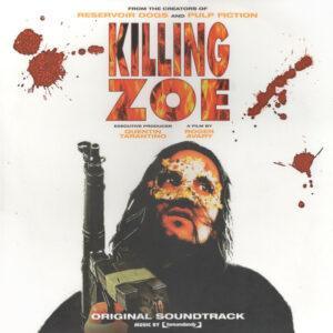Tomandandy - Killing Zoe (Original Soundtrack)-0