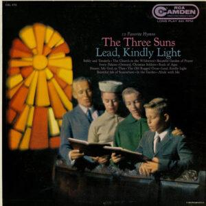 The Three Suns - Lead, Kindly Light: 12 Favorite Hymns-0