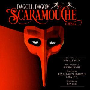 Albert Guinovart, Joan Lluís Bozzo, David Pintó, Joan Vives - Scaramouche - Dagoll Dagom-0
