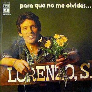 Lorenzo Santamaría - Para Que No Me Olvides...-0