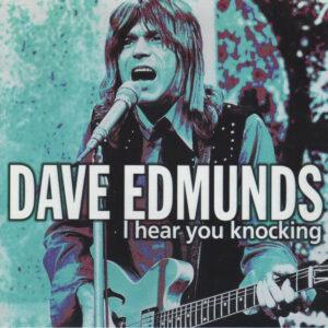Dave Edmunds - I Hear You Knocking-0