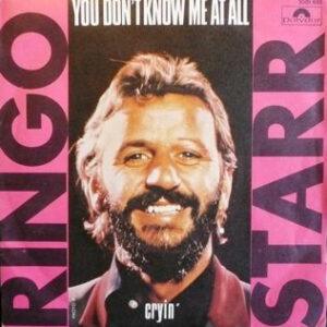 Ringo Starr - You Don't Know Me At All / Cryin'-0