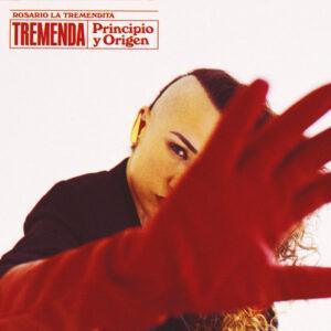 Rosario La Tremendita - Tremenda. Principio Y Origen-0