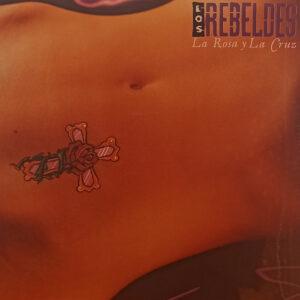 Los Rebeldes - La Rosa Y La Cruz-0
