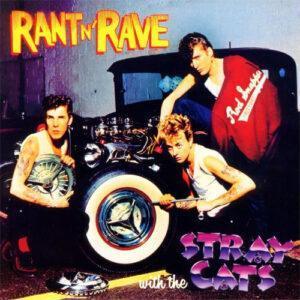 Stray Cats - Rant N' Rave With The Stray Cats-0