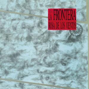 La Frontera - Rosa De Los Vientos-0